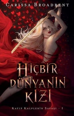 Carissa Broadbent «Hiçbir Dünyanın Kızı» ücretsiz PDF kitap indir ve oku