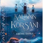 Emine Tavuz «Kalbinin Korsanı» pdf indir