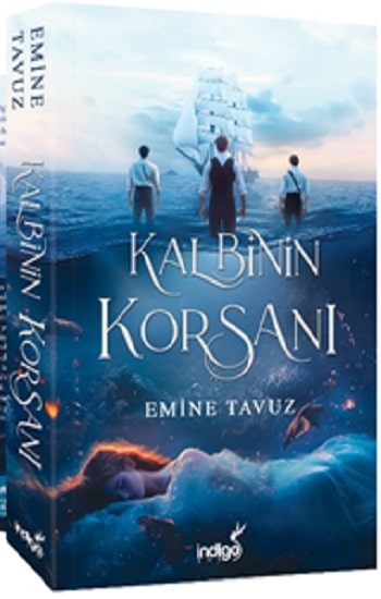 Emine Tavuz «Kalbinin Korsanı» ücretsiz PDF kitap indir ve oku