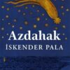 İskender Pala «Azdahak» pdf indir
