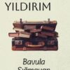 Nermin Yıldırım «Bavula Sığmayan» pdf indir