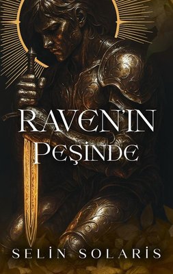Selin Solaris «Raven'in Peşinde» ücretsiz PDF kitap indir ve oku