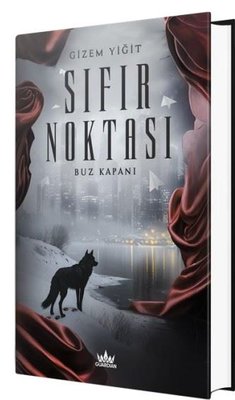 Gizem Yiğit «Sıfır Noktası 2 - Buz Kapanı» ücretsiz PDF kitap indir ve oku