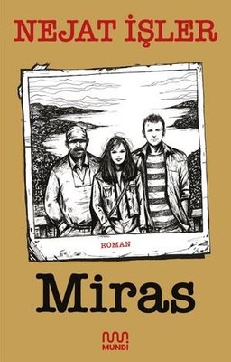Nejat İşler «Miras» ücretsiz PDF kitap indir ve oku