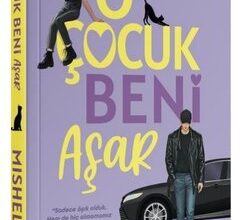 Mishelov «O Çocuk Beni Aşar» pdf indir