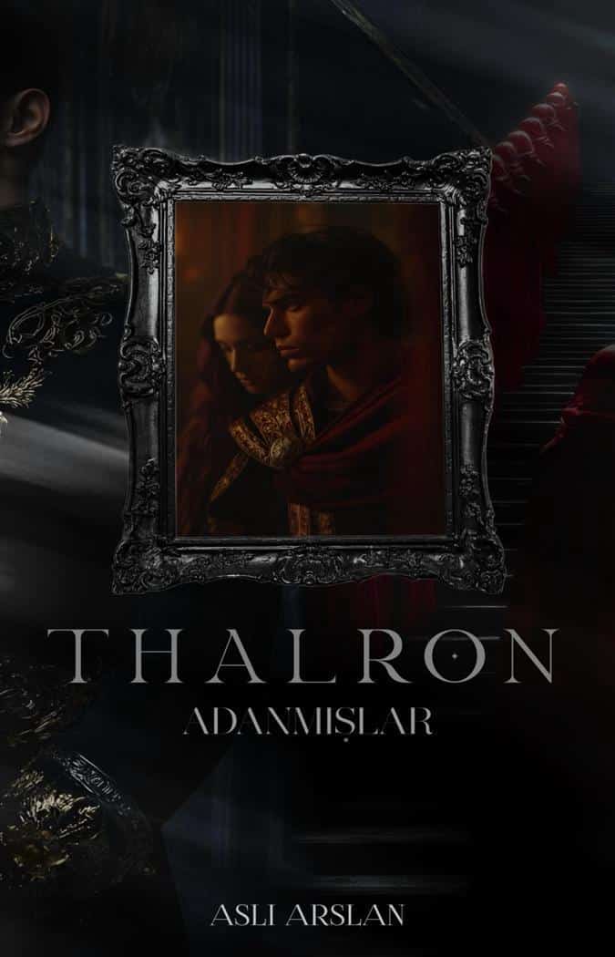 Aslı Arslan «THALRON: ADANMIŞLAR» ücretsiz PDF kitap indir ve oku