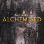 SenLinYu «Alchemised» pdf indir