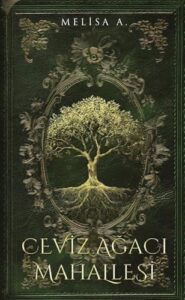 Melisa A. «Ceviz Ağacı Mahallesi 2» pdf indir