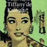 Truman Capote «Tiffany’de Kahvaltı» pdf indir