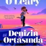 Beth O'Leary «Denizin Ortasında»