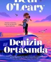 Beth O'Leary «Denizin Ortasında»