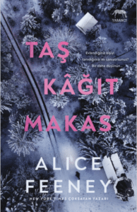 Alice Feeney «Taş Kağıt Makas» pdf indir