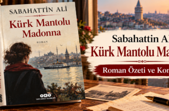 Sabahattin Ali Kürk Mantolu Madonna Roman Özeti ve Konusu