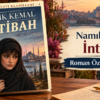 Namık Kemal İntibah Roman Özeti ve Konusu